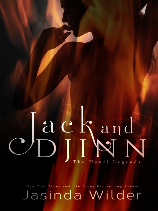 Title details for Jack and Djinn by Jasinda Wilder - Available